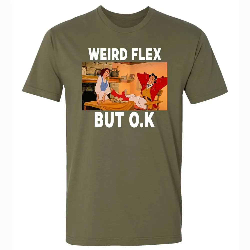 Weird Flex But O.K Premium Unisex T-shirt - 5