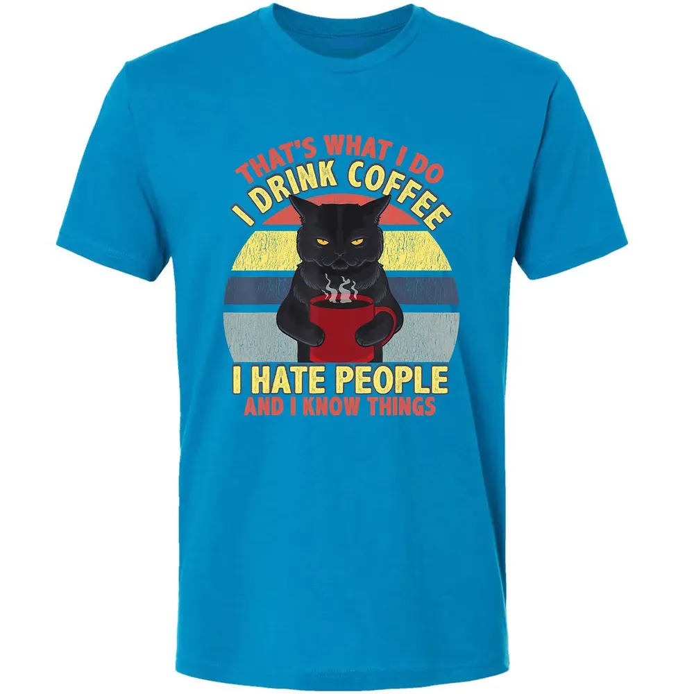 That's What I Do I Drink Coffee I Hate People Funny Cat Gift Premium Unisex T-shirt - 15