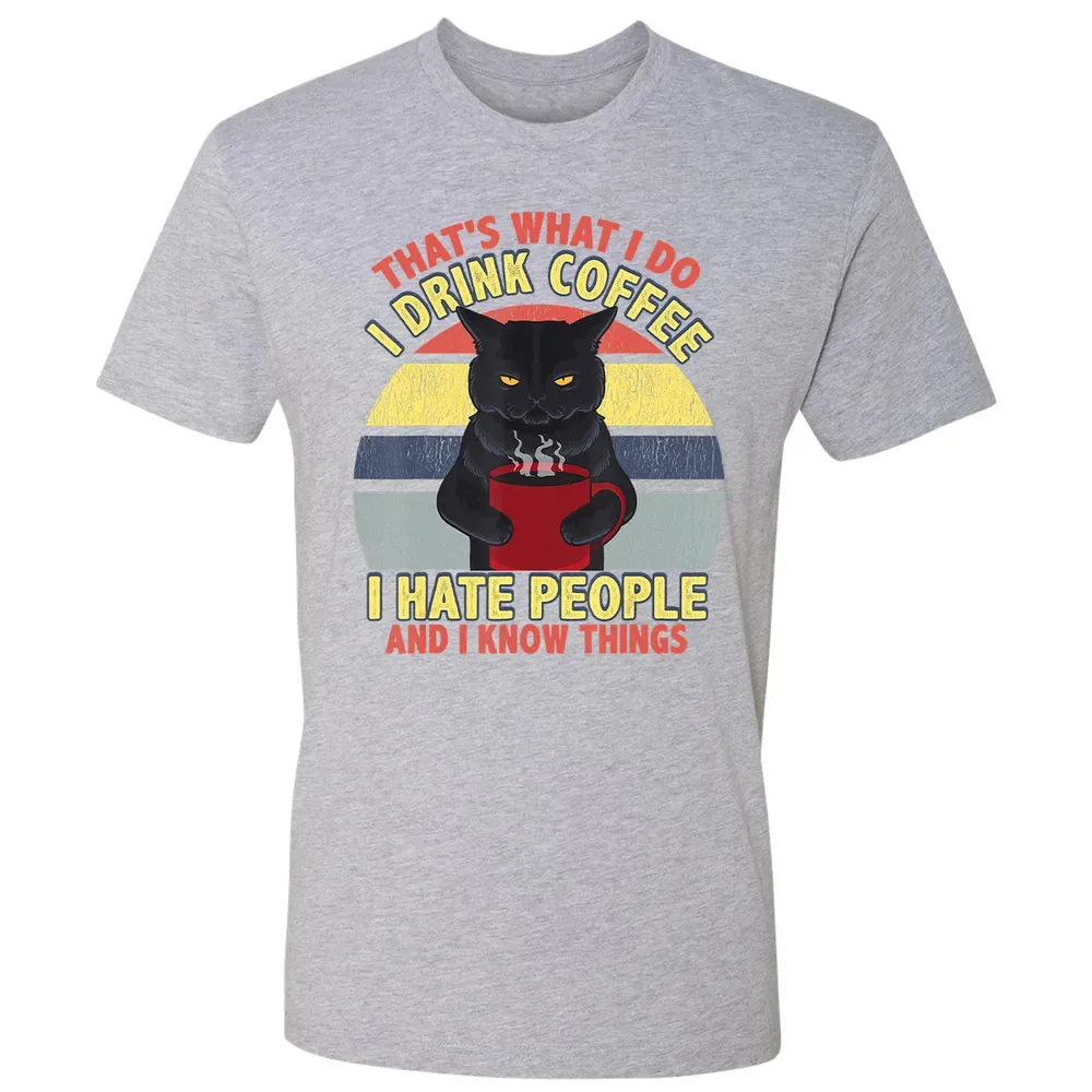 That's What I Do I Drink Coffee I Hate People Funny Cat Gift Premium Unisex T-shirt - 9