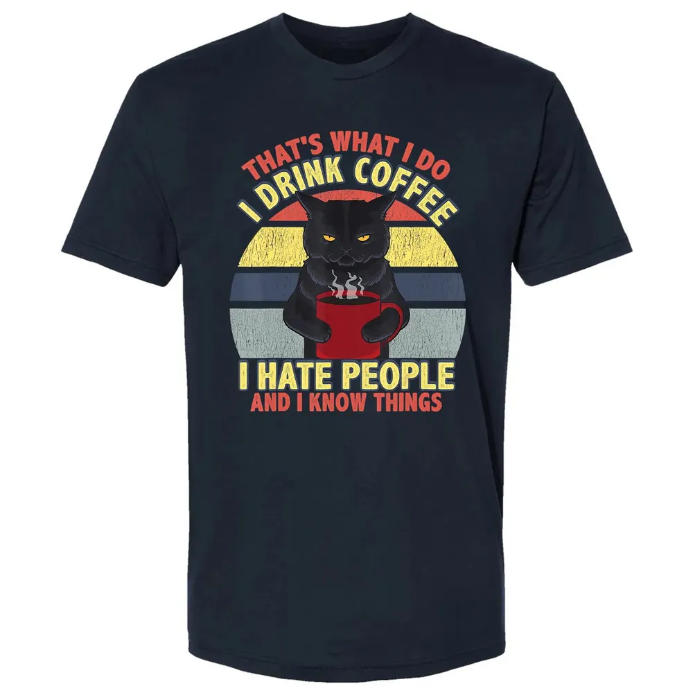 That's What I Do I Drink Coffee I Hate People Funny Cat Gift Premium Unisex T-shirt - 2