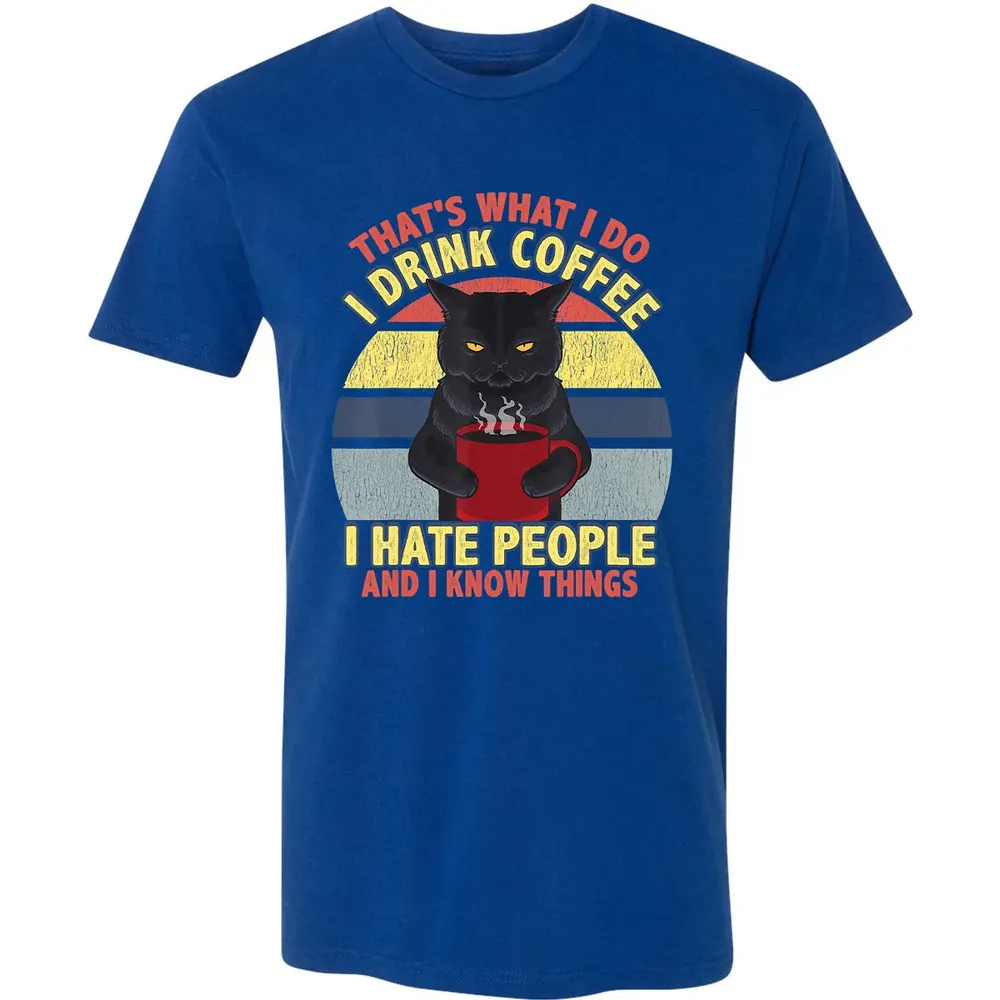 That's What I Do I Drink Coffee I Hate People Funny Cat Gift Premium Unisex T-shirt - 10