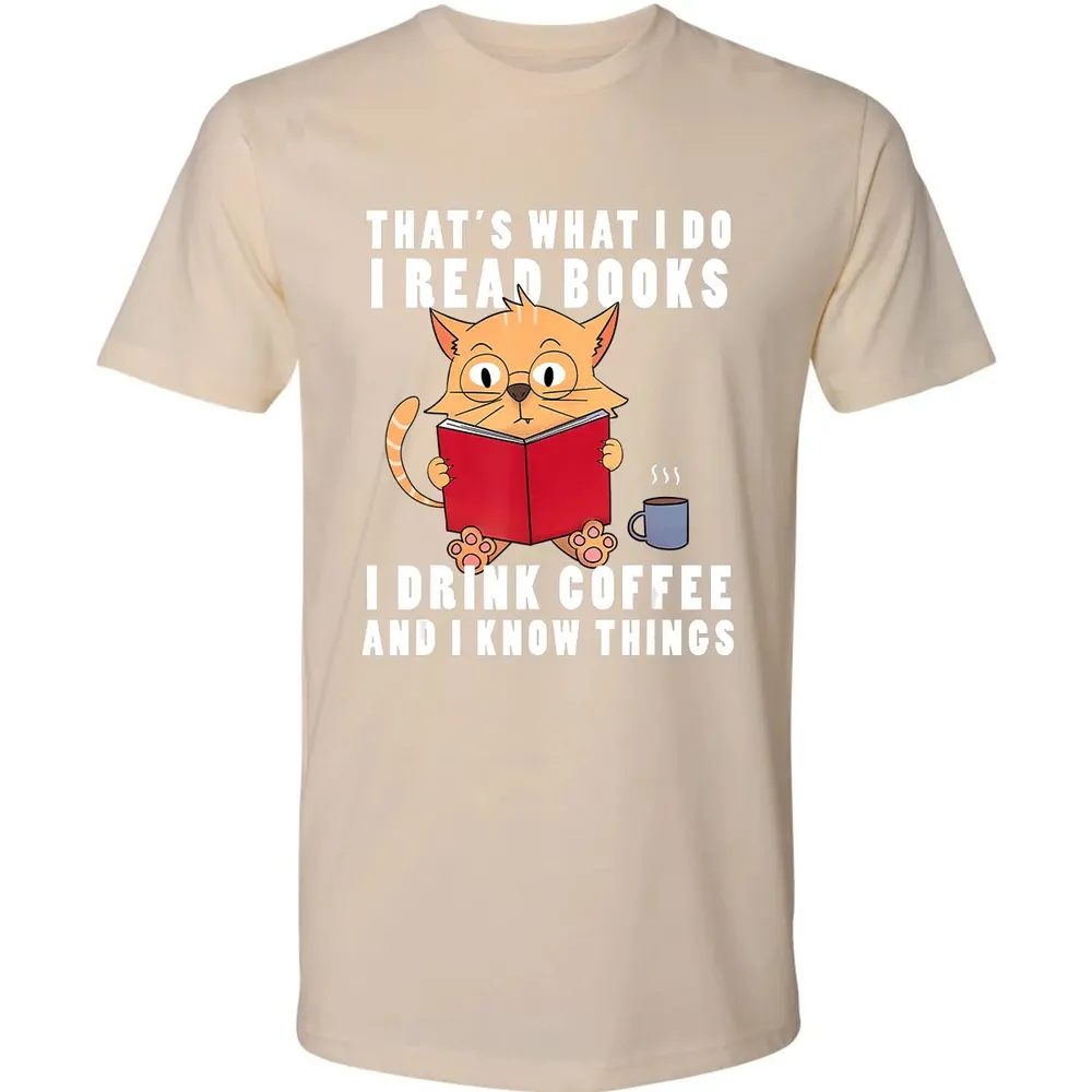 That's What I Do I Read Books I Drink Coffee Book Cat Lover Premium Unisex T-shirt - 13