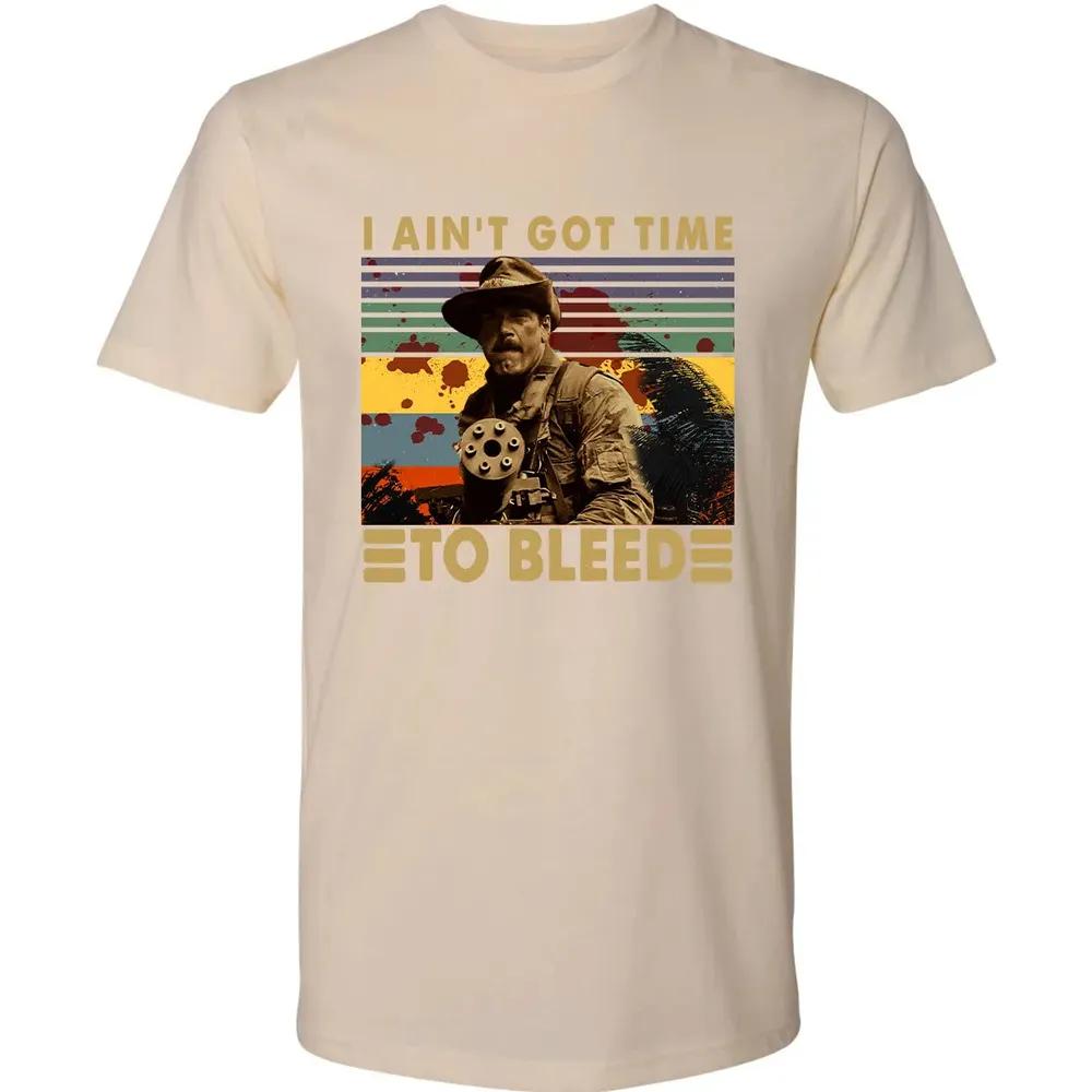 I Aint Got Time To Bleed Premium Unisex T-shirt - 13