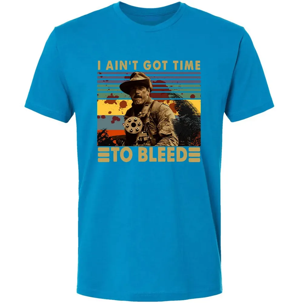 I Aint Got Time To Bleed Premium Unisex T-shirt - 15