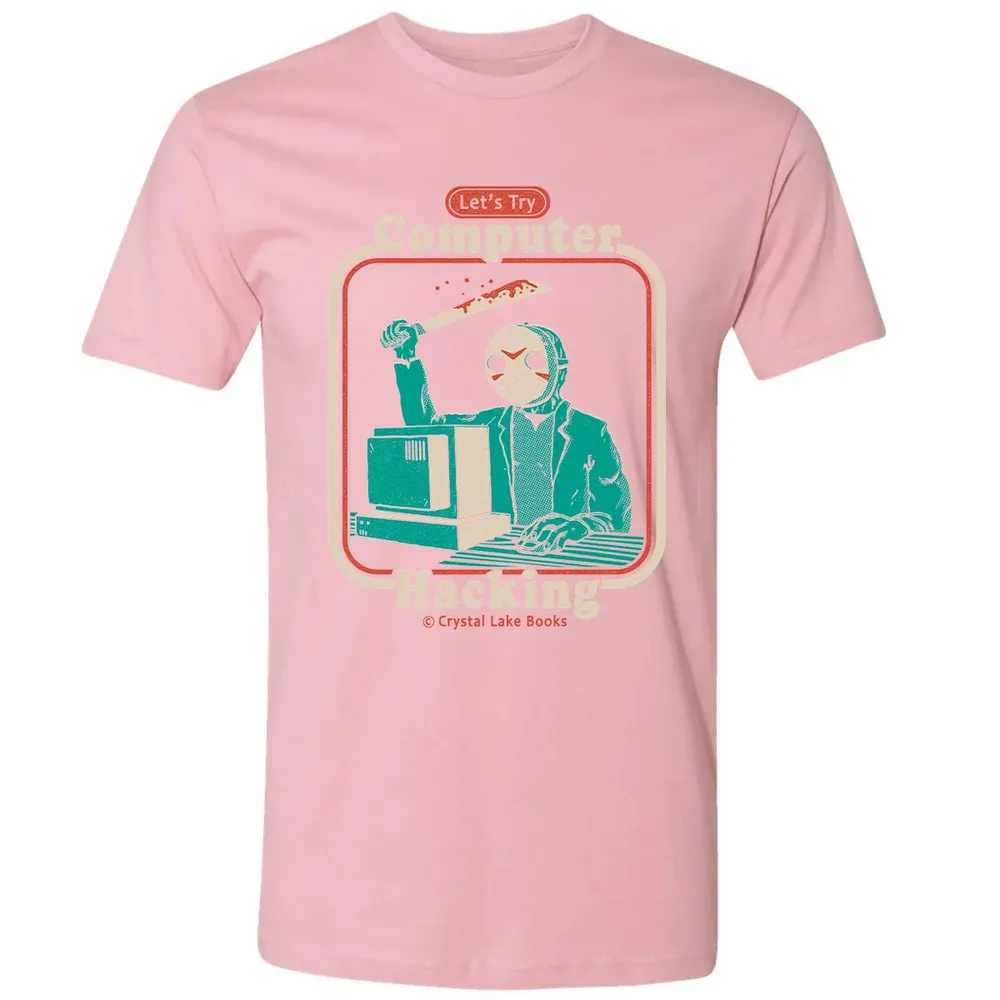 Letâ€™s Try Computer Hacking Premium Unisex T-shirt - 3