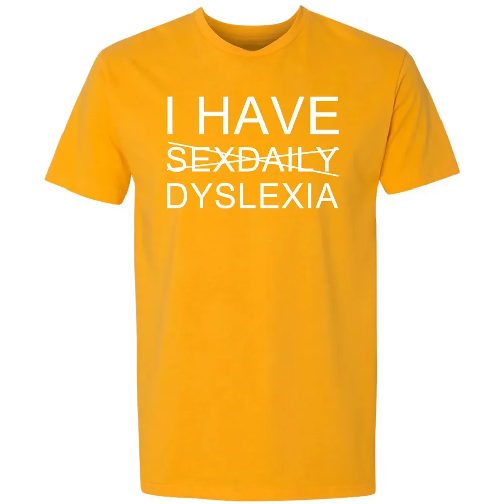 I Have Premium Unisex T-shirt - 11