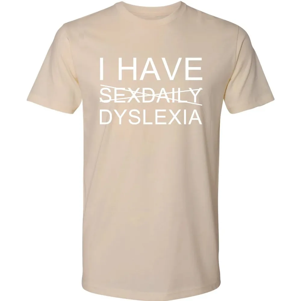 I Have Premium Unisex T-shirt - 13
