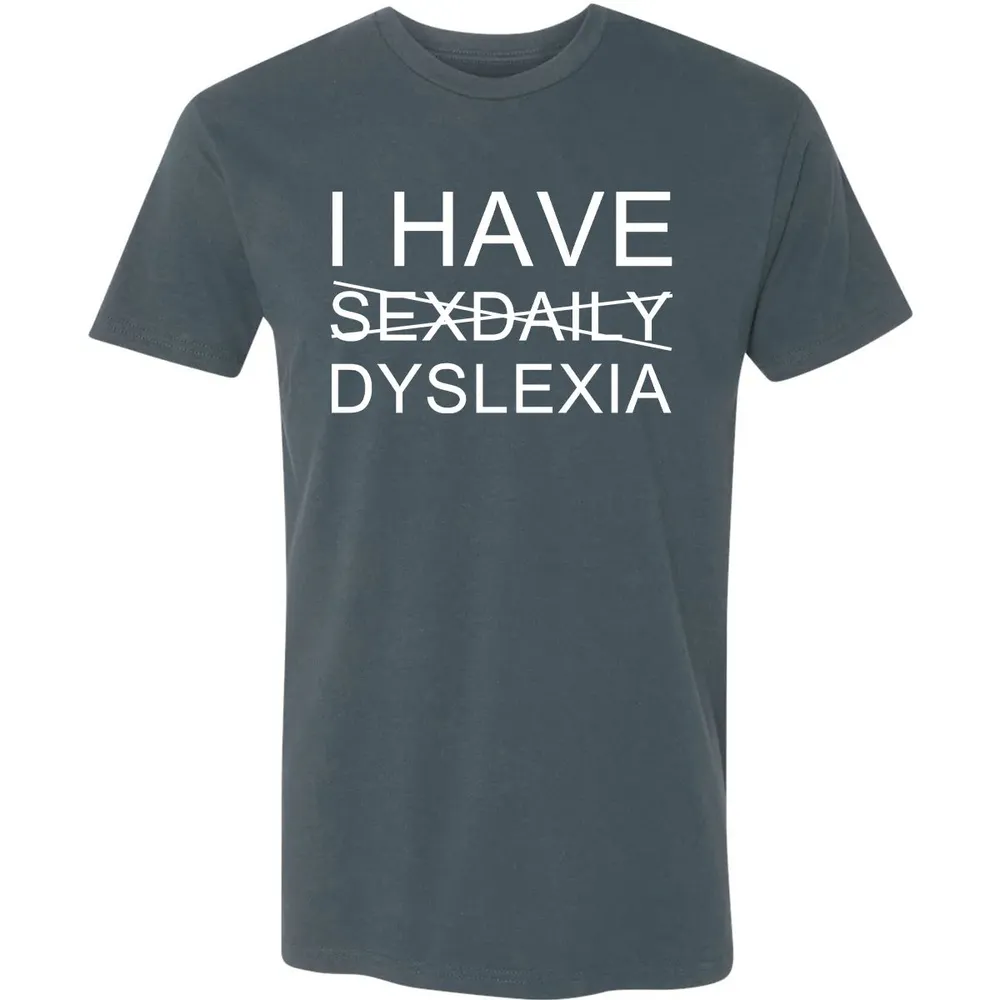 I Have Premium Unisex T-shirt - 14