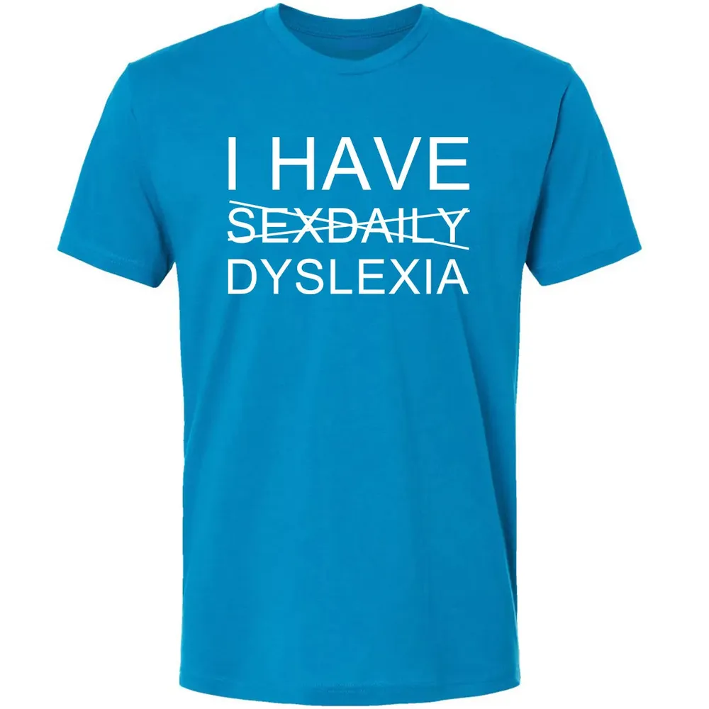 I Have Premium Unisex T-shirt - 15