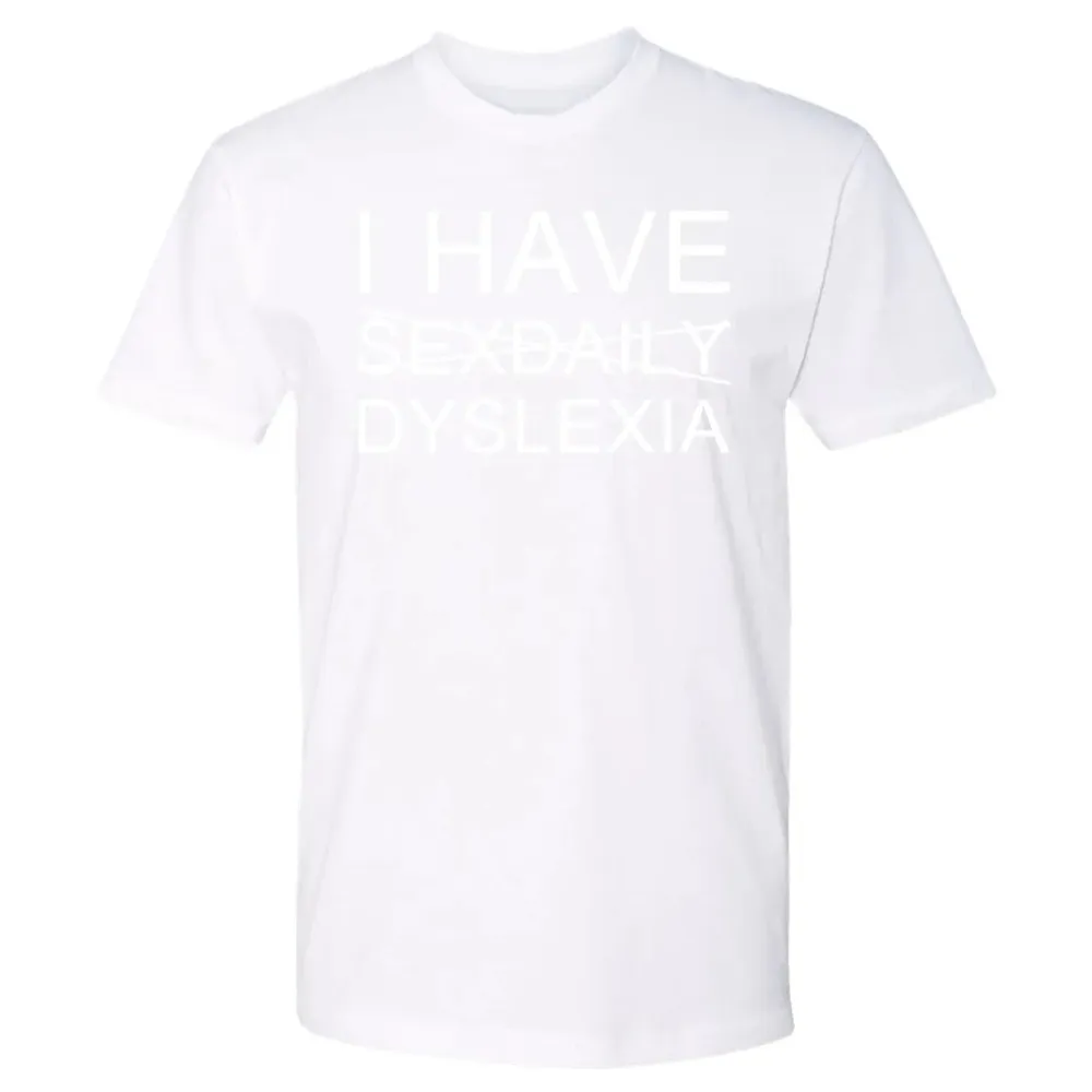 I Have Premium Unisex T-shirt - 4