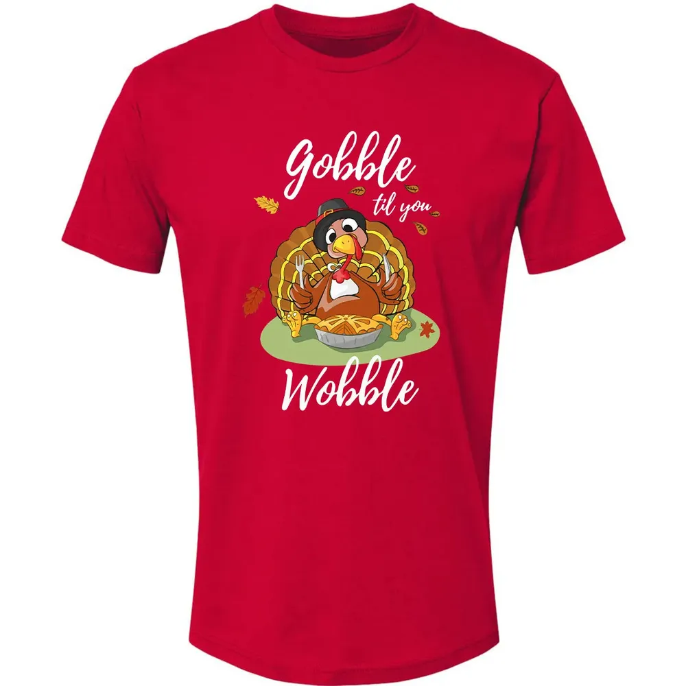 Gobble til you Wobble Premium Unisex T-shirt - 6