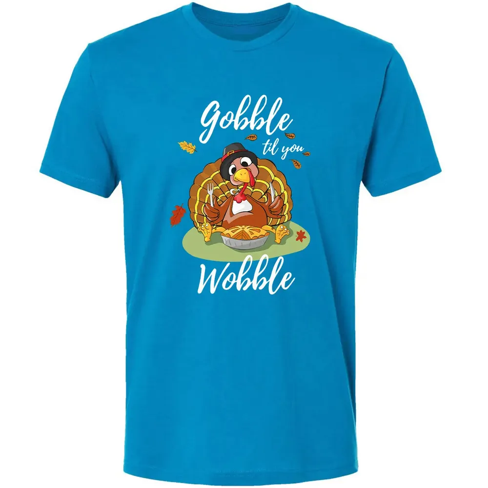 Gobble til you Wobble Premium Unisex T-shirt - 15