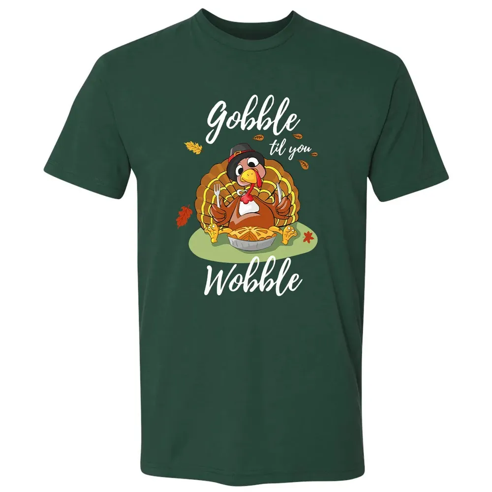 Gobble til you Wobble Premium Unisex T-shirt - 12