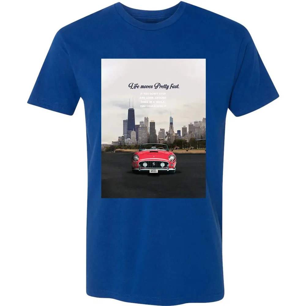 Life Moves Pretty Fast Premium Unisex T-shirt - 10