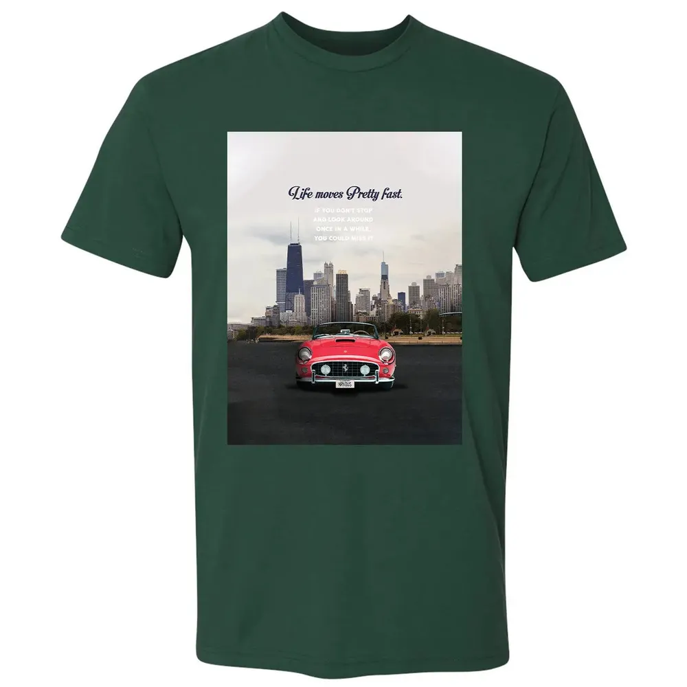 Life Moves Pretty Fast Premium Unisex T-shirt - 12