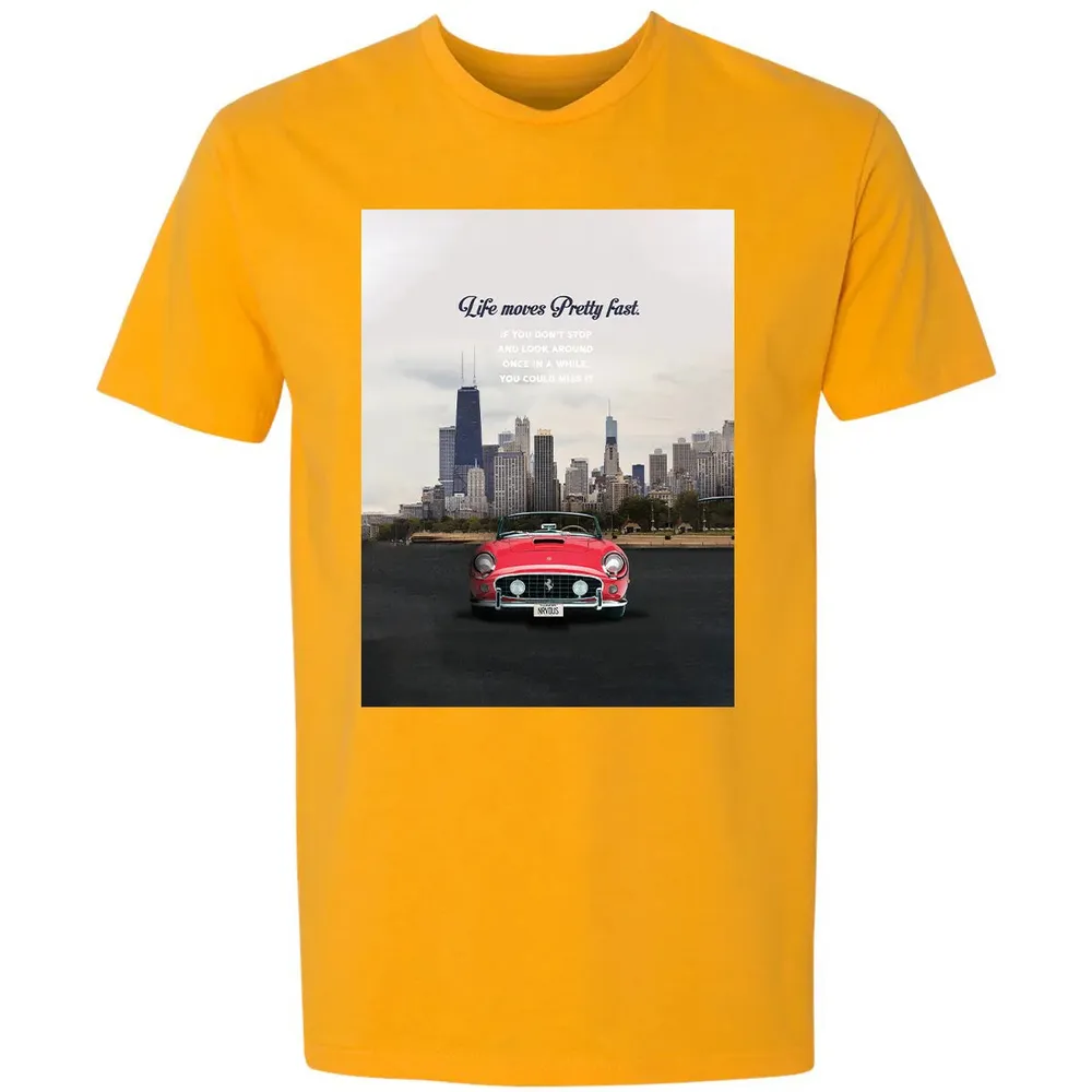 Life Moves Pretty Fast Premium Unisex T-shirt - 11
