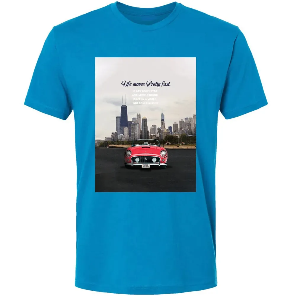 Life Moves Pretty Fast Premium Unisex T-shirt - 15