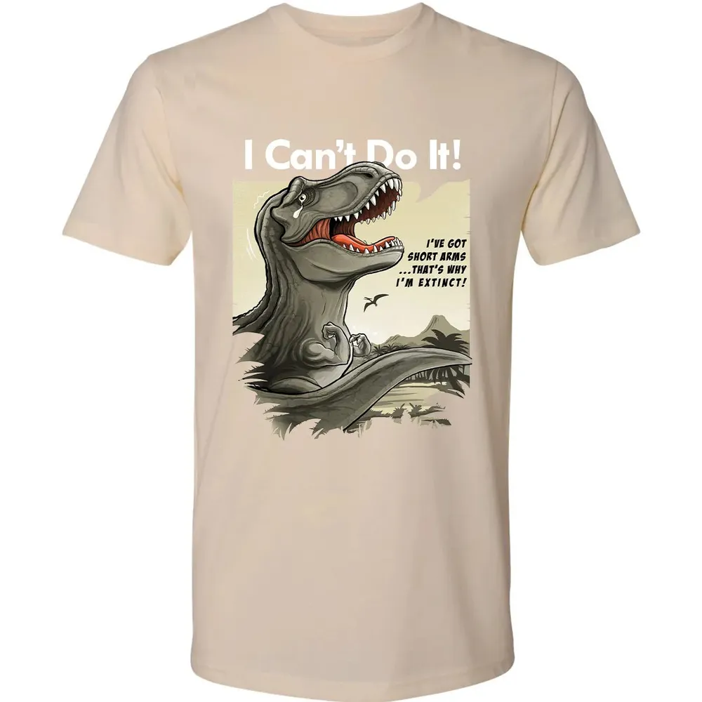 I Can't Do It Premium Unisex T-shirt - 13