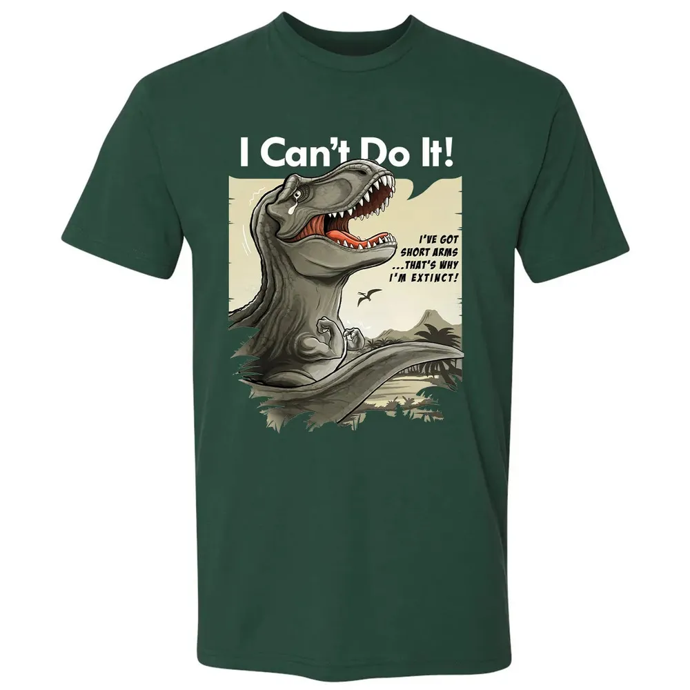 I Can't Do It Premium Unisex T-shirt - 12