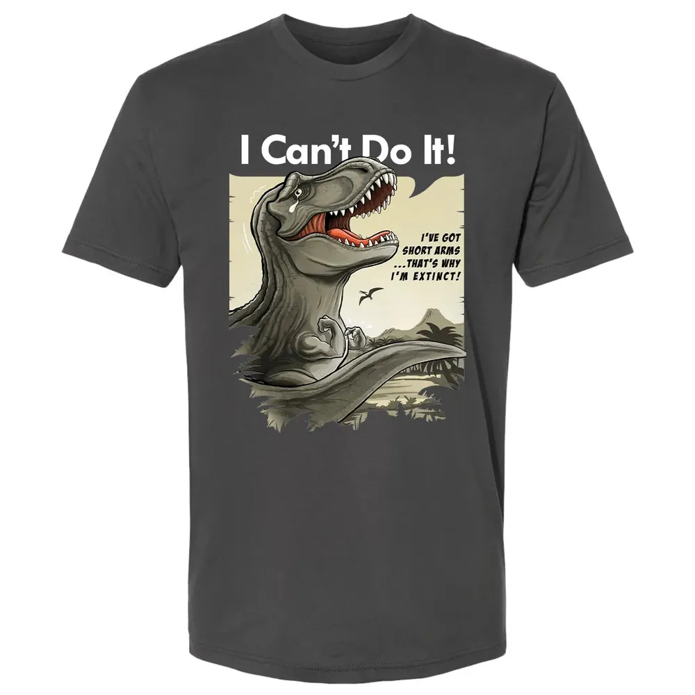 I Can't Do It Premium Unisex T-shirt - 8