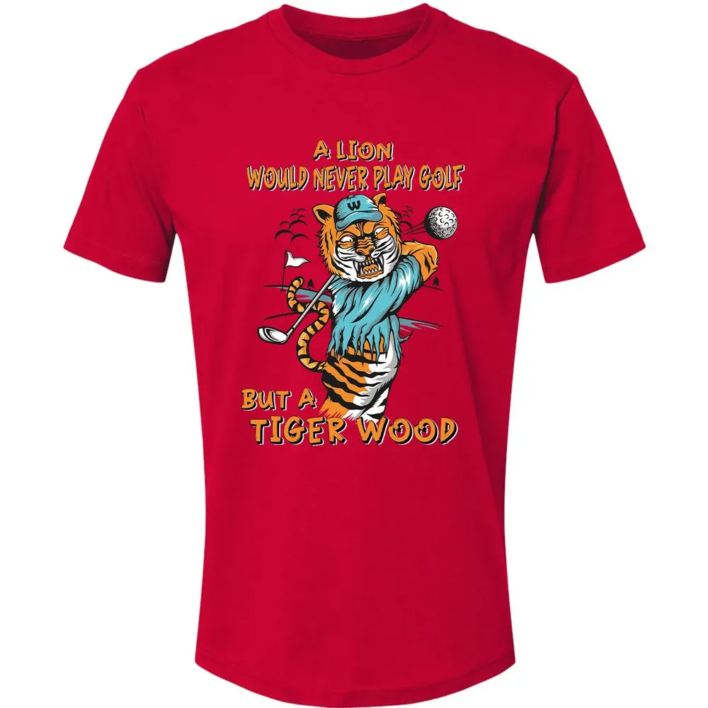 Lion Would Never Play Golf Tiger Wood Premium Unisex T-shirt - 6