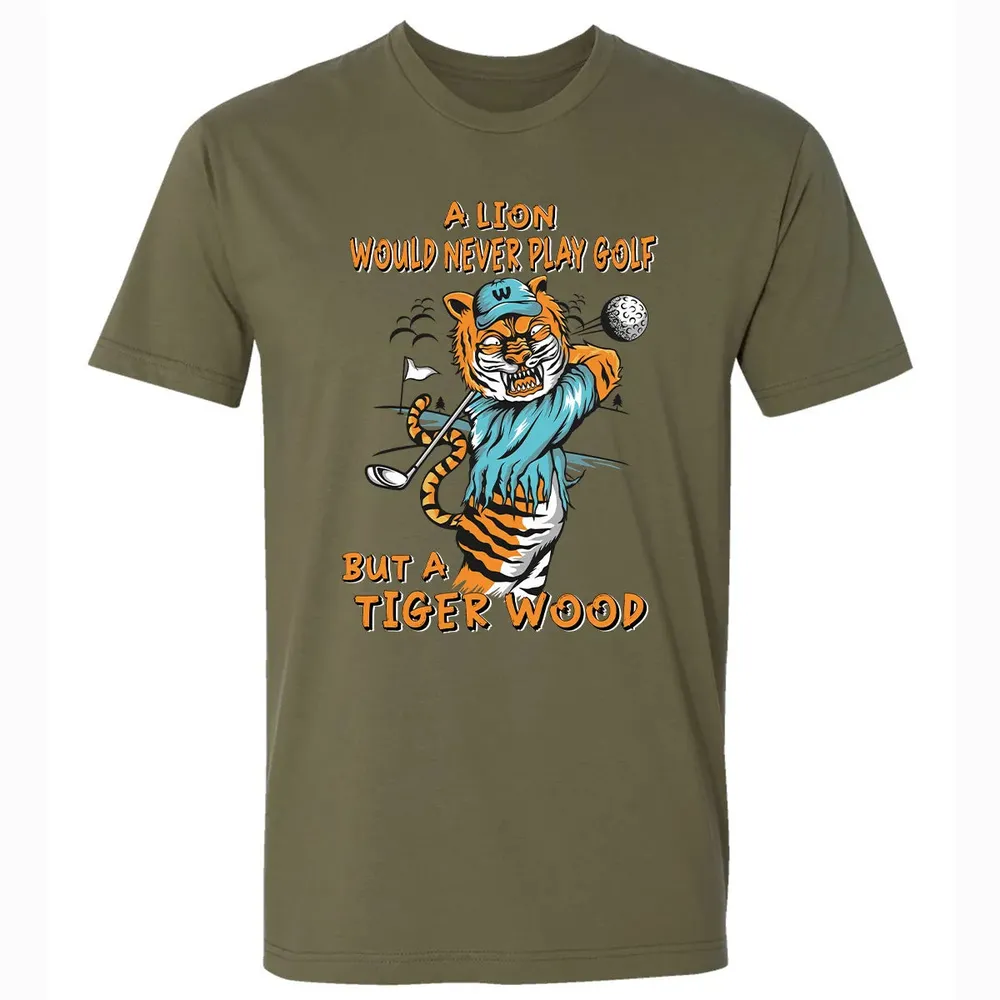 Lion Would Never Play Golf Tiger Wood Premium Unisex T-shirt - 5