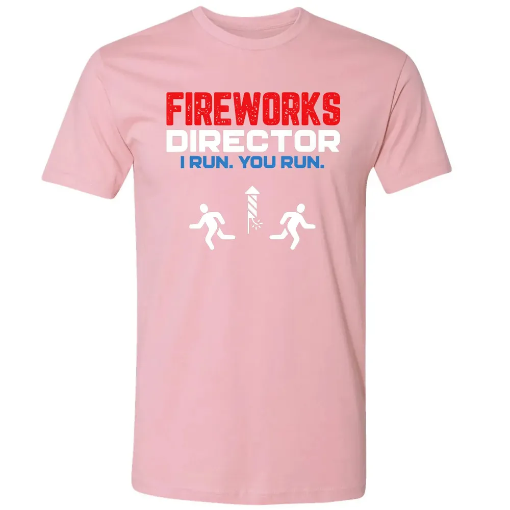 Fireworks Director I Run You Run Patriotic Funny 4th Of July Premium Unisex T-shirt - 3