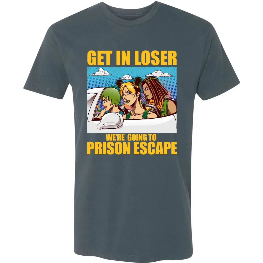 Get In Loser We're Going To Prison Escape Premium Unisex T-shirt - 14