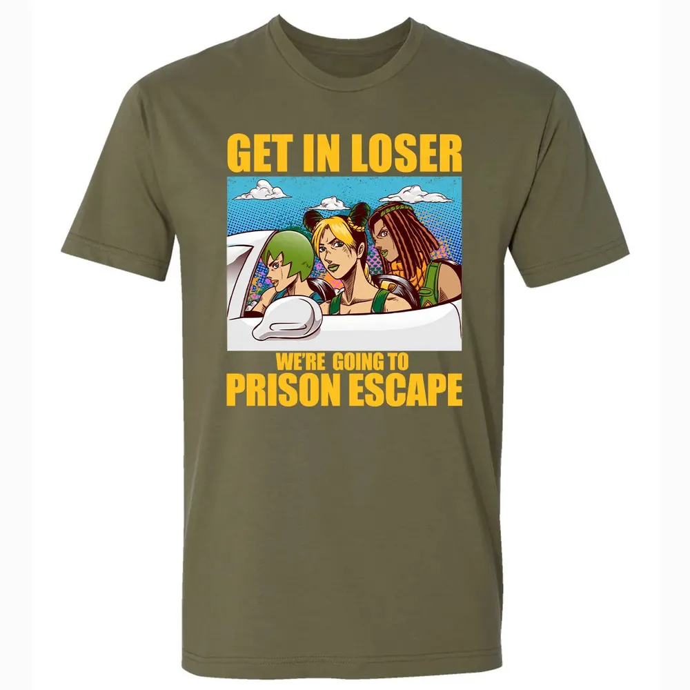 Get In Loser We're Going To Prison Escape Premium Unisex T-shirt - 5