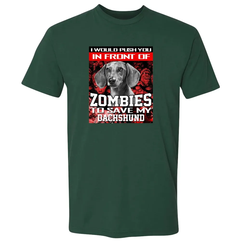 In Front Of Zombies To Save My Dachshund Halloween Saying Premium Unisex T-shirt - 12