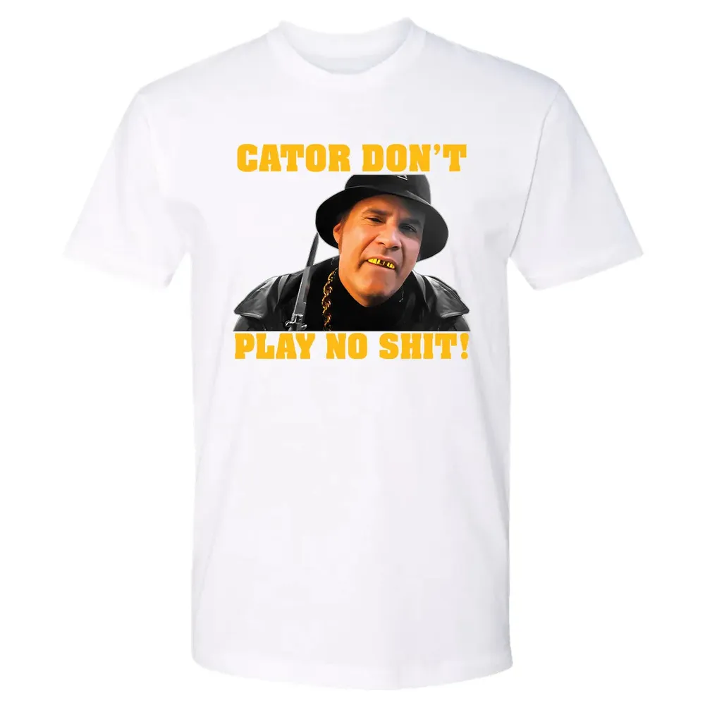Gator Don't Play Premium Unisex T-shirt - 4
