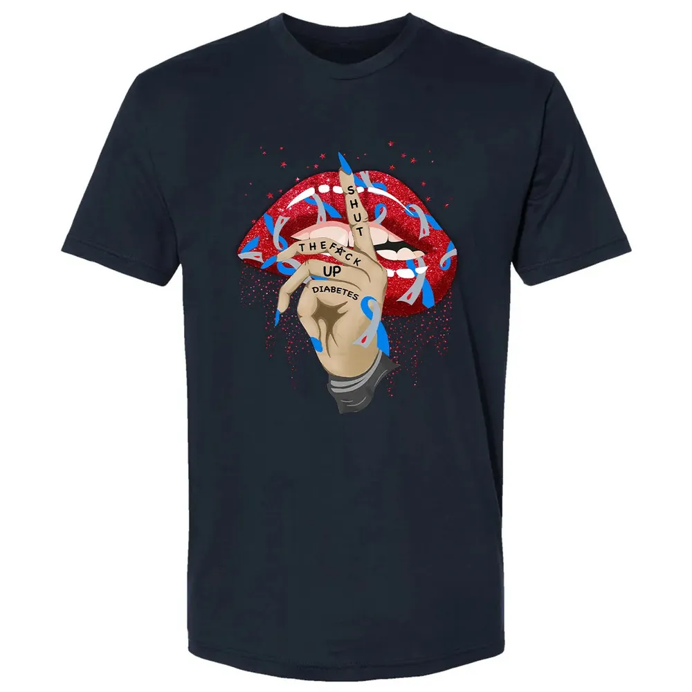 Shut The F*ck Up Diabetes Premium Unisex T-shirt - 2