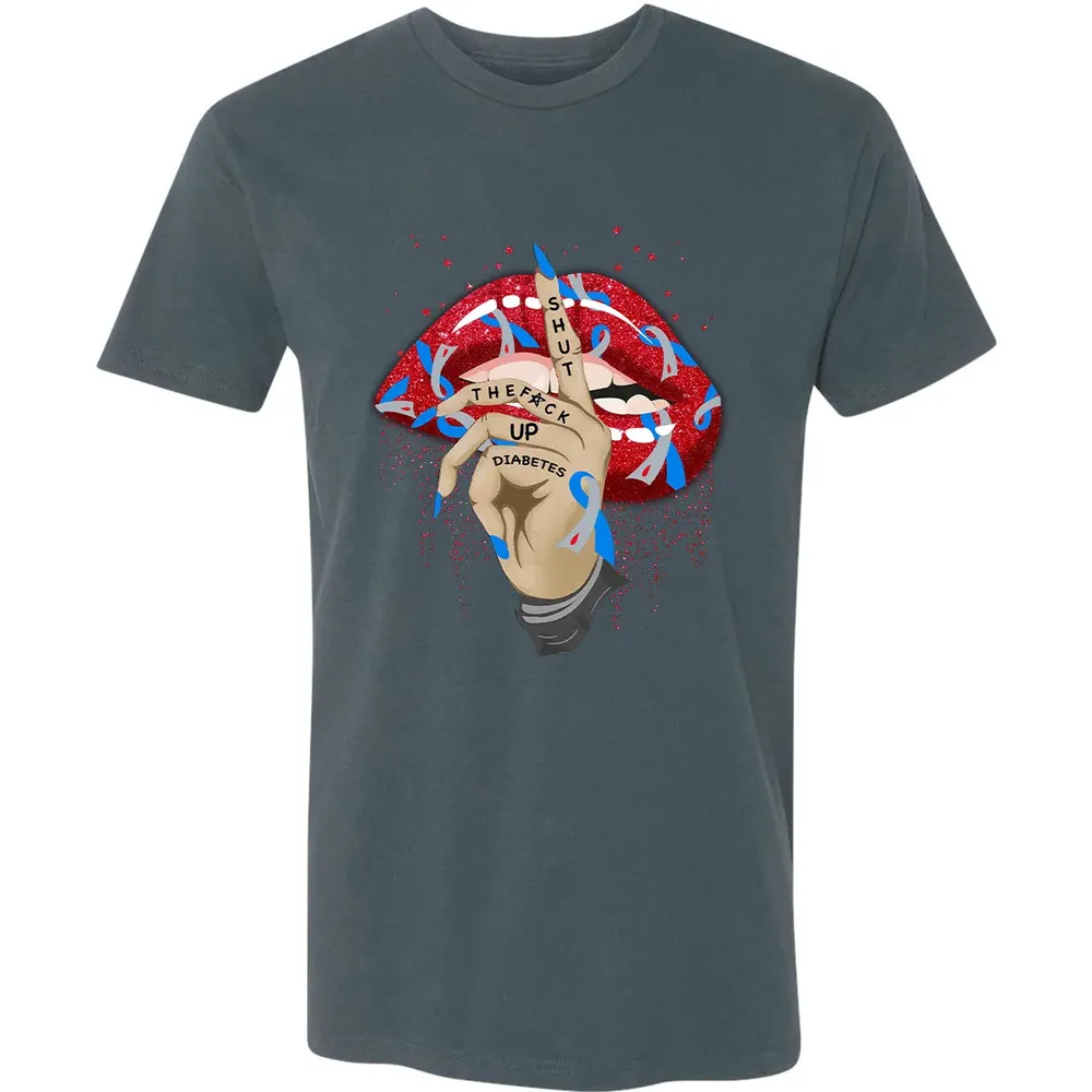 Shut The F*ck Up Diabetes Premium Unisex T-shirt - 14