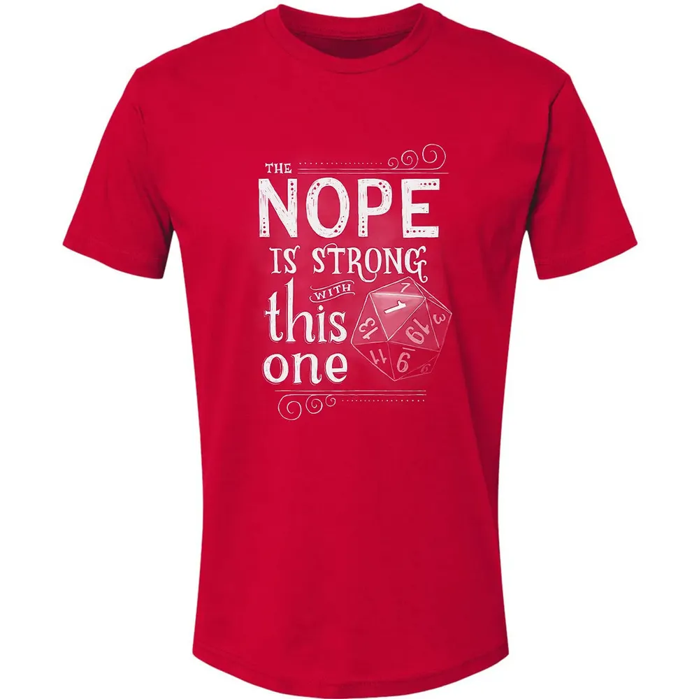 The NOPE is Strong with This One Premium Unisex T-shirt - 6