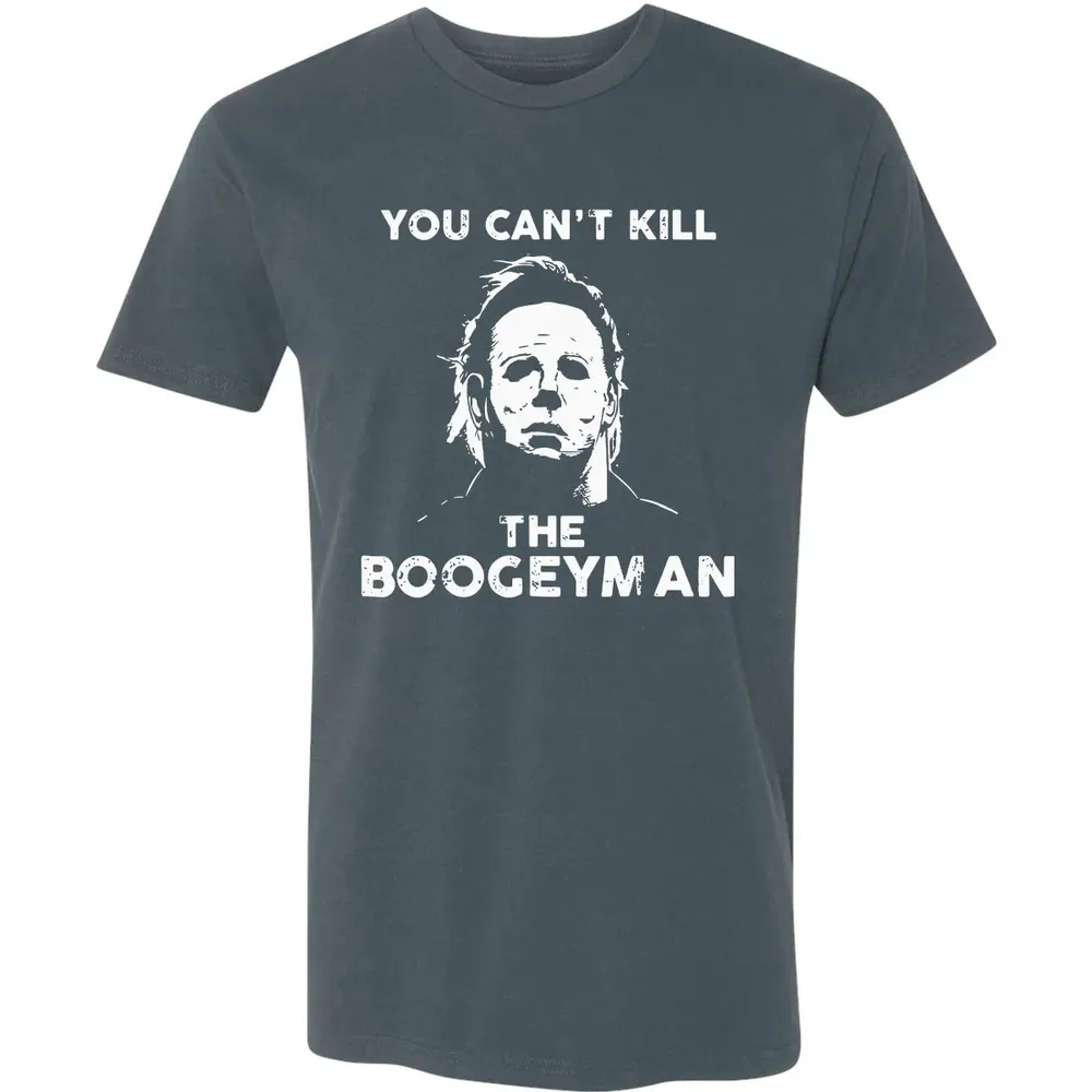 You can't kill the boogeyman Premium Unisex T-shirt - 14