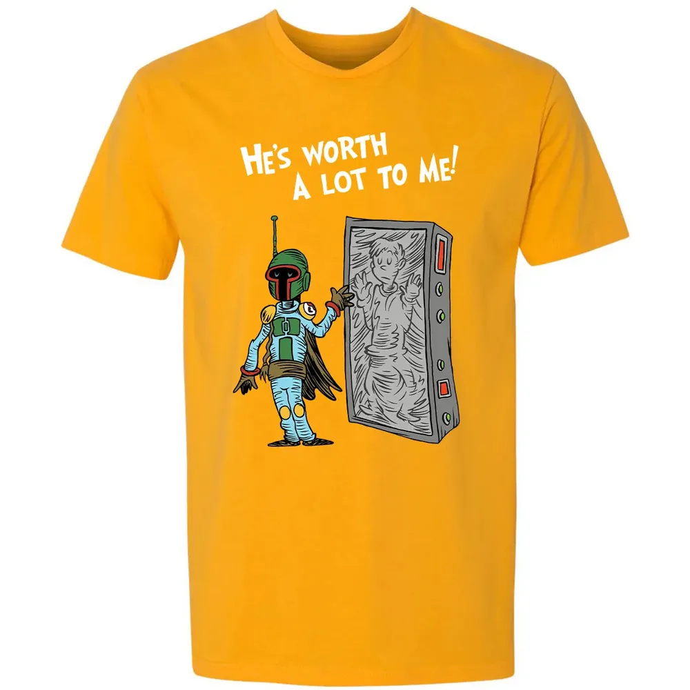 He's Worth A Lot To Me Premium Unisex T-shirt - 11