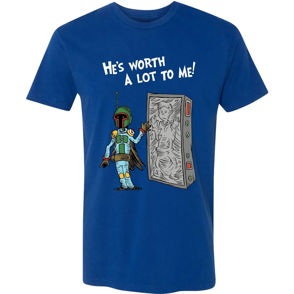 He's Worth A Lot To Me Premium Unisex T-shirt - 10