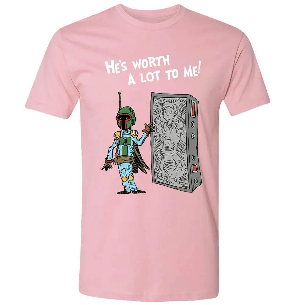 He's Worth A Lot To Me Premium Unisex T-shirt - 3