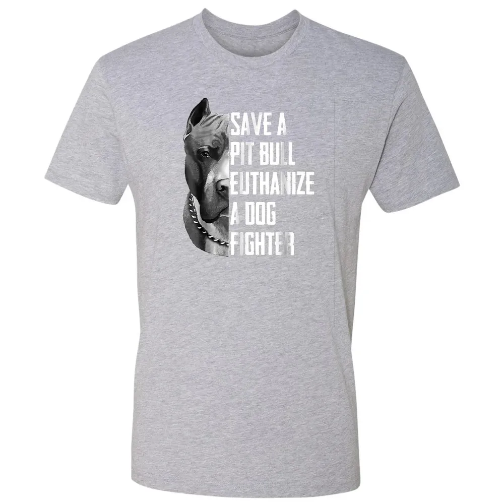 Save A Pitbull Euthanize A Dog Fighter  for Women Men Premium Unisex T-shirt - 9