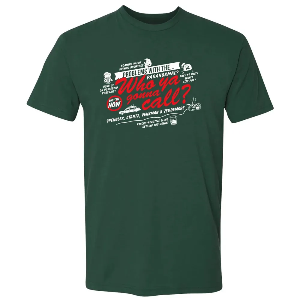 Who ya gonna call? Premium Unisex T-shirt - 12