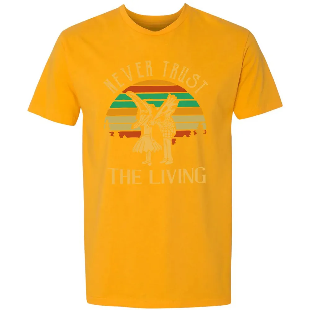 Never Trust The Living Premium Unisex T-shirt - 11