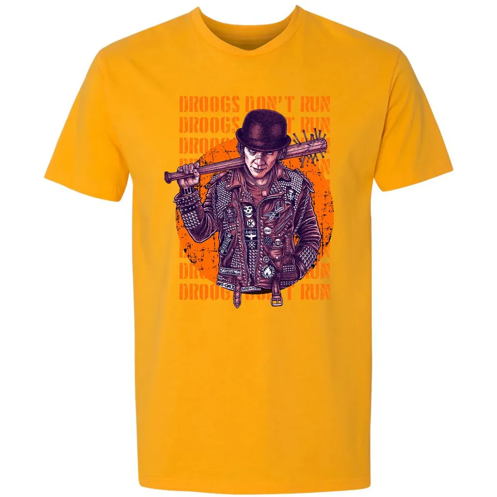 Droogs Don't Run Premium Unisex T-shirt - 11
