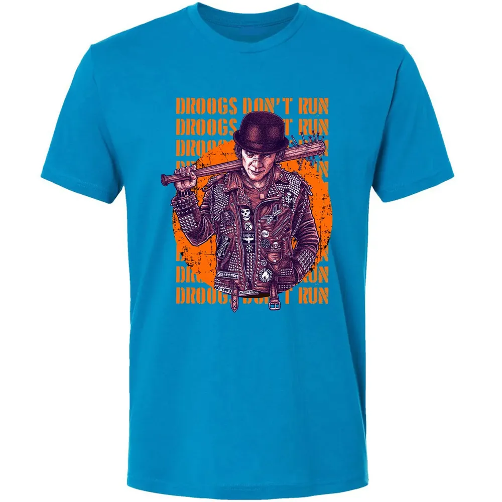 Droogs Don't Run Premium Unisex T-shirt - 15