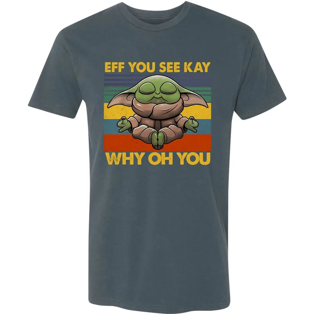 EFF YOU SEE KAY WHY OH YOU Premium Unisex T-shirt - 14