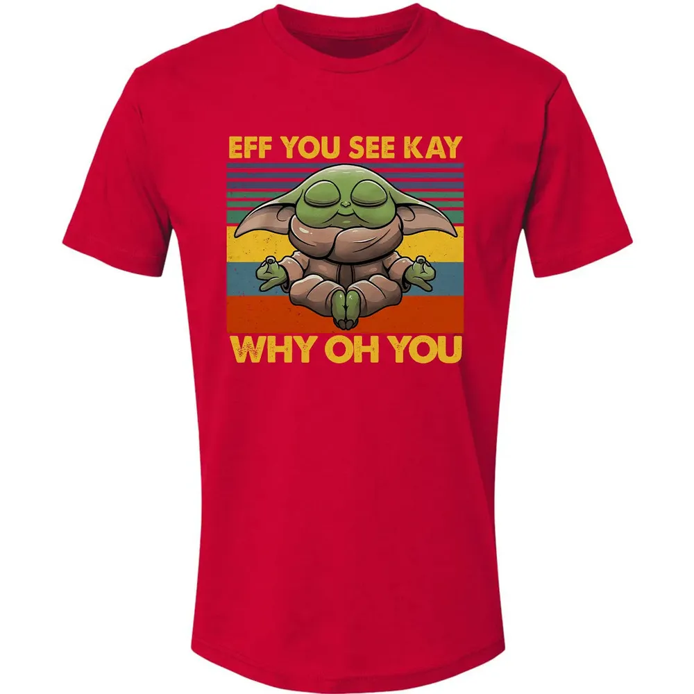EFF YOU SEE KAY WHY OH YOU Premium Unisex T-shirt - 6