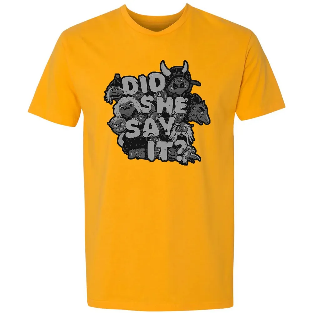 Did She Say It Premium Unisex T-shirt - 11