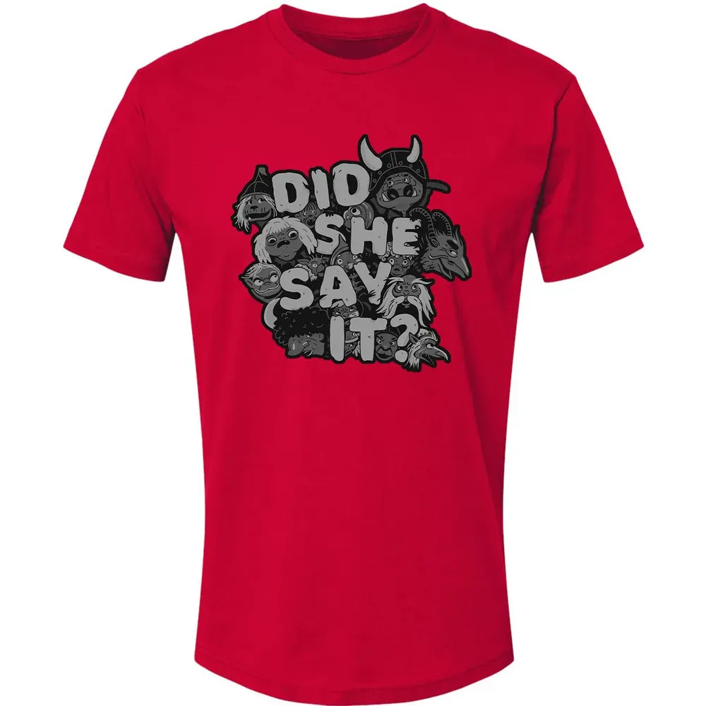 Did She Say It Premium Unisex T-shirt - 6