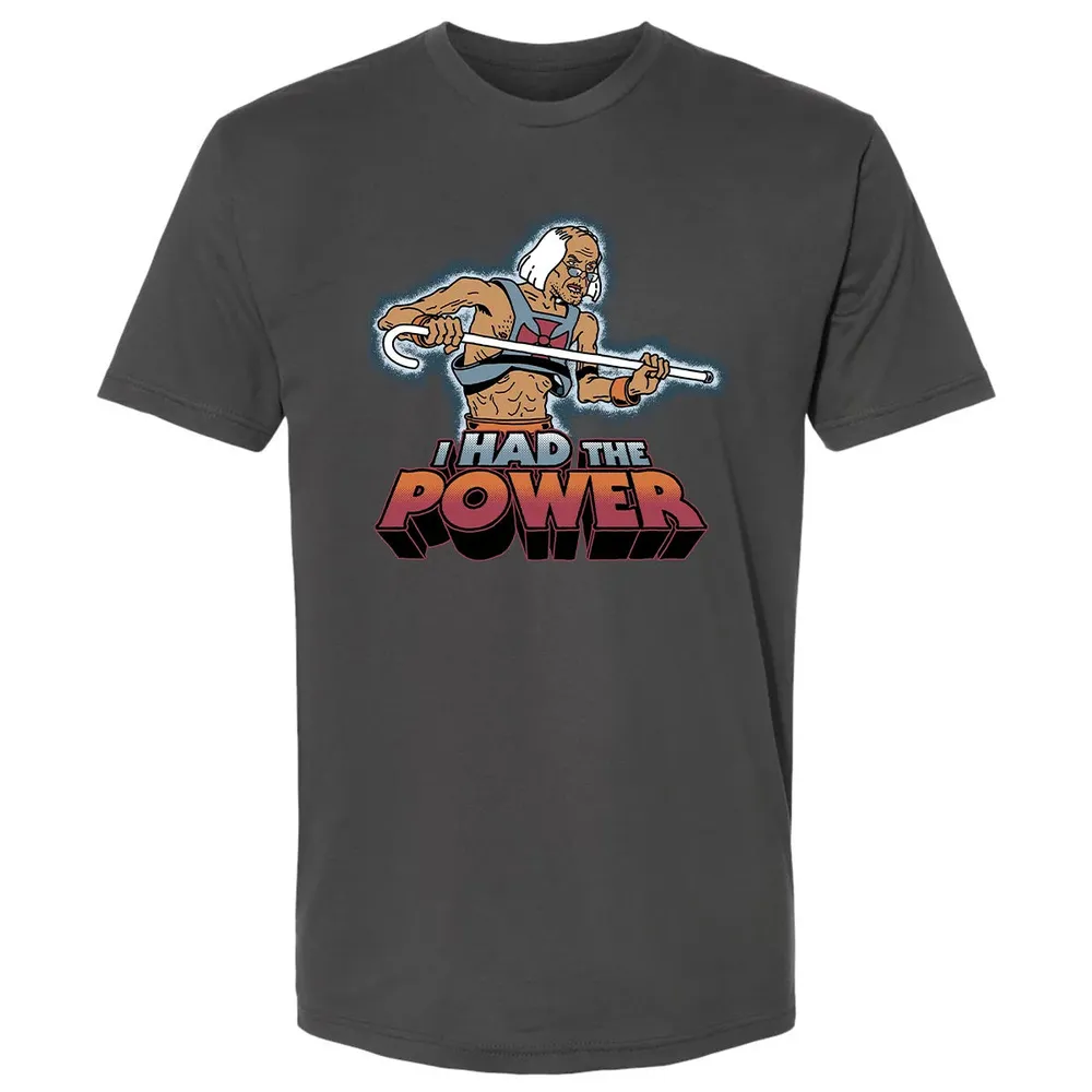 I Had The Power Premium Unisex T-shirt - 8
