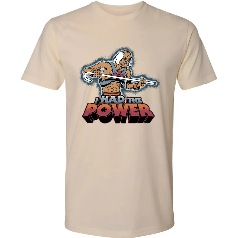I Had The Power Premium Unisex T-shirt - 13