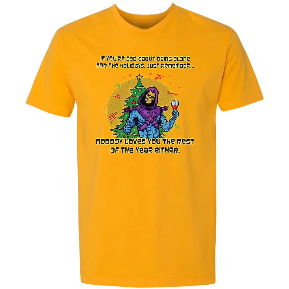 Nobody Loves You Premium Unisex T-shirt - 11